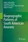 Image for Biogeographic patterns of South American anurans