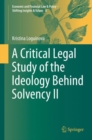 Image for A Critical Legal Study of the Ideology Behind Solvency II