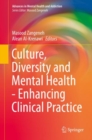 Image for Culture, Diversity and Mental Health - Enhancing Clinical Practice