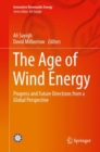 Image for The Age of Wind Energy : Progress and Future Directions from a Global Perspective