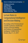 Image for Lecture notes in computational intelligence and decision making: proceedings of the XV International Scientific Conference &quot;Intellectual Systems of Decision Making and Problems of Computational Intelligence&quot; (ISDMCI&#39;2019), Ukraine, May 21-25, 2019
