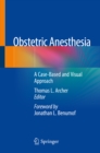 Image for Obstetric Anesthesia: A Case-Based and Visual Approach