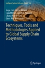 Image for Techniques, tools and methodologies applied to global supply chain ecosystems