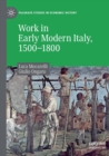 Image for Work in early modern Italy, 1500-1800
