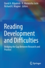 Image for Reading Development and Difficulties : Bridging the Gap Between Research and Practice