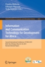 Image for Information and Communication Technology for Development for Africa : Second International Conference, ICT4DA 2019, Bahir Dar, Ethiopia, May 28-30, 2019, Revised Selected Papers