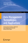 Image for Data management technologies and applications: 7th International Conference, DATA 2018, Porto, Portugal, July 26-28, 2018, revised selected papers : 862
