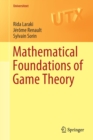 Image for Mathematical Foundations of Game Theory