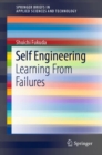 Image for Self Engineering : Learning From Failures
