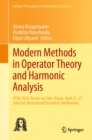 Image for Modern methods in operator theory and harmonic analysis: OTHA 2018, Rostov-on-Don, Russia, April 22-27 : selected, revised and extended contributions
