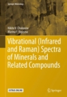 Image for Vibrational (Infrared and Raman) Spectra of Minerals and Related Compounds