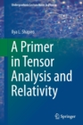 Image for A Primer in Tensor Analysis and Relativity