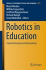 Image for Robotics in Education : Current Research and Innovations