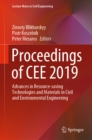 Image for Proceedings of Cee 2019: Advances in Resource-saving Technologies and Materials in Civil and Environmental Engineering : 47
