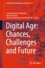 Image for Digital age: chances, challenges and future