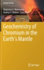 Image for Geochemistry of Chromium in the Earth’s Mantle