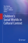 Image for Children&#39;s social worlds in cultural context