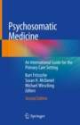 Image for Psychosomatic medicine: an international guide for the primary care setting
