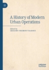 Image for A history of modern urban operations
