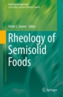 Image for Rheology of Semisolid Foods