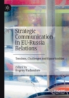 Image for Strategic Communication in EU-Russia Relations