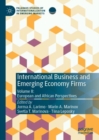 Image for International Business and Emerging Economy Firms : Volume II: European and African Perspectives