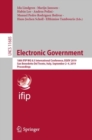 Image for Electronic eovernment: 18th IFIP WG 8.5 International Conference, EGOV 2019, San Benedetto Del Tronto, Italy, September 2-4, 2019, Proceedings : 11685