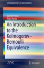 Image for An Introduction to the Kolmogorov-bernoulli Equivalence
