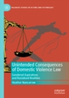 Image for Unintended consequences of domestic violence law: gendered aspirations and racialised realities