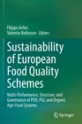Image for Sustainability of European Food Quality Schemes : Multi-Performance, Structure, and Governance of PDO, PGI, and Organic Agri-Food Systems