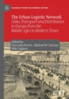 Image for The Urban Logistic Network