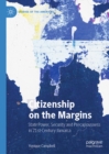 Image for Citizenship on the margins: state power, security and precariousness in 21st-century Jamaica