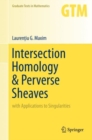 Image for Intersection homology &amp; perverse sheaves  : with applications to singularities