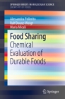 Image for Food sharing: chemical evaluation of durable foods
