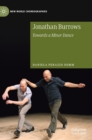 Image for Jonathan Burrows  : towards a minor dance