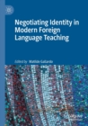Image for Negotiating identity in modern foreign language teaching
