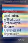 Image for Applications of Blockchain Technology in Business: Challenges and Opportunities