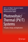 Image for Photovoltaic/thermal (Pv/t) Systems: Principles, Design, and Applications