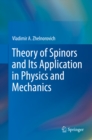 Image for Theory of Spinors and Its Application in Physics and Mechanics