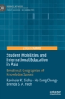 Image for Student Mobilities and International Education in Asia