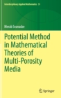Image for Potential Method in Mathematical Theories of Multi-Porosity Media