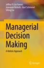 Image for Managerial Decision Making: a Holistic Approach