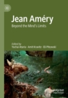 Image for Jean Amâery  : beyond the mind&#39;s limits