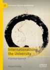 Image for Internationalising the University