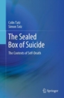Image for The Sealed Box of Suicide : The Contexts of Self-Death