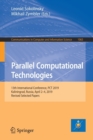 Image for Parallel Computational Technologies : 13th International Conference, PCT 2019, Kaliningrad, Russia, April 2–4, 2019, Revised Selected Papers