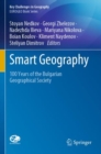 Image for Smart Geography : 100 Years of the Bulgarian Geographical Society