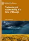 Image for Environmental sustainability in a time of change