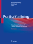 Image for Practical Cardiology: Evaluation and Treatment of Common Cardiovascular Disorders