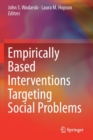 Image for Empirically Based Interventions Targeting Social Problems